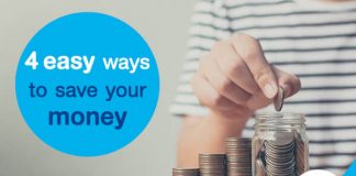 4 easy ways to save your money