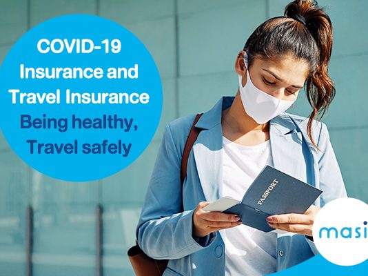 COVID-19 Insurance and Travel Insurance Being healthy, Travel safely