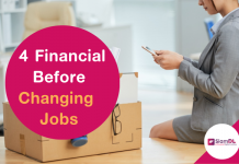 4 Financial Things Before Changing Jobs